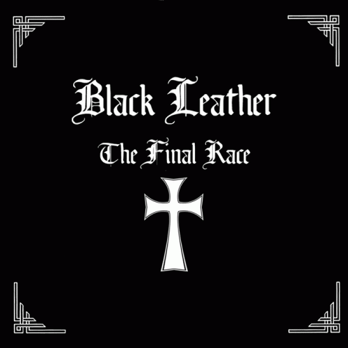 Black Leather : The Final Race